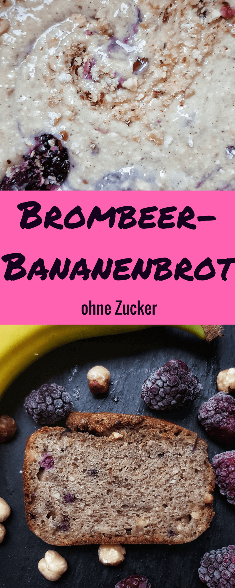 Saftiges Brombeer-Bananenbrot ohne Zucker